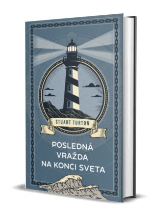 Posledná vražda na konci sveta (Stuart Turton)